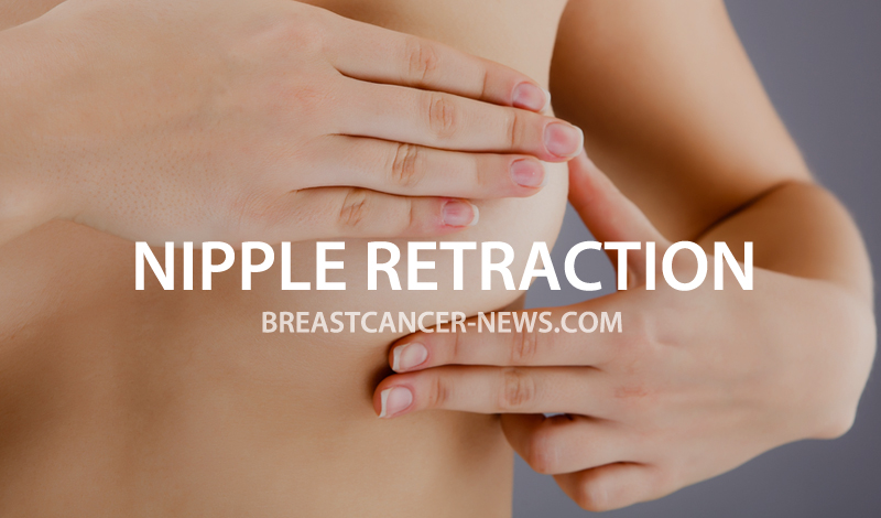 nipple retraction breast cancer