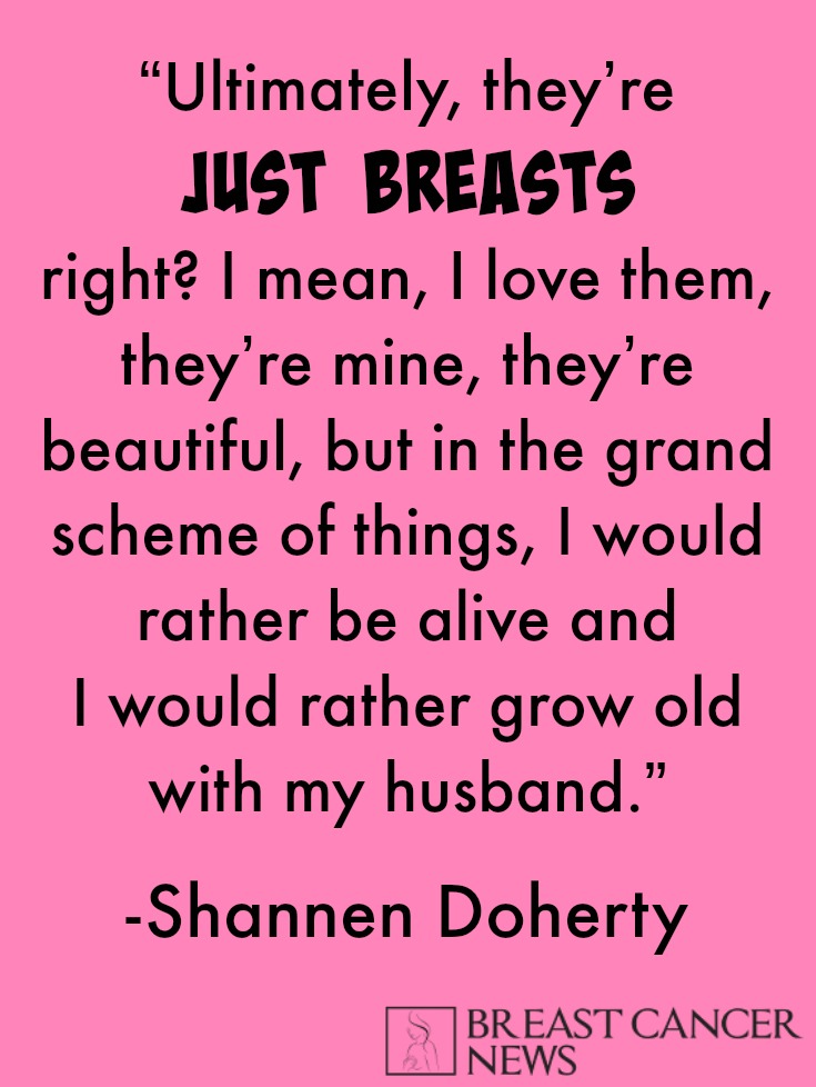 shannen doherty breast cancer quote